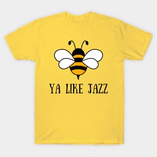 Ya Like Jazz T-Shirt